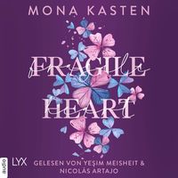 Fragile Heart von Mona Kasten