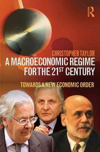 Produktbild: A Macroeconomic Regime for the 21st Century