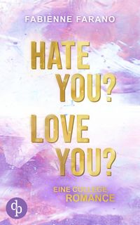 Produktbild: Hate you? Love you?
