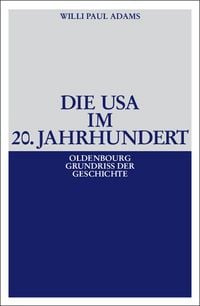 Produktbild: Die USA im 20. Jahrhundert