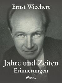 Produktbild: Jahre und Zeiten - Erinnerungen