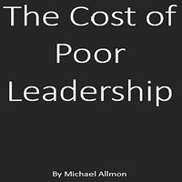 Produktbild: The Cost of Poor Leadership