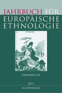 Produktbild: Jahrbuch f&uuml;r Europ&auml;ische Ethnologie, Dritte Folge.Jg.6/2011
