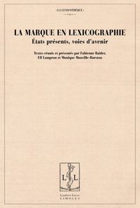 Produktbild: La Marque en Lexicographie - Etats Presents, Voies D'Avenir