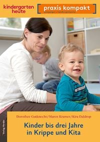 Produktbild: Kinder bis drei Jahre in Krippe und Kita