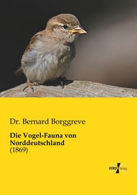 Produktbild: Die Vogel-Fauna von Norddeutschland