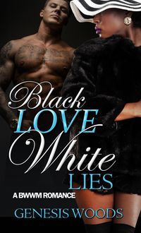 Produktbild: Woods, G: Black Love, White Lies Saga