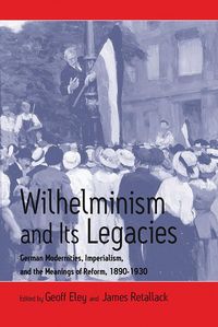 Produktbild: Wilhelminism and Its Legacies
