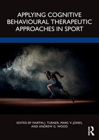 Produktbild: Applying Cognitive Behavioural Therapeutic Approaches in Sport