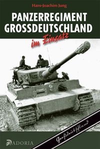 Produktbild: Panzerregiment Gro&szlig;deutschland im Einsatz