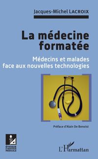 Produktbild: La m&eacute;decine format&eacute;e