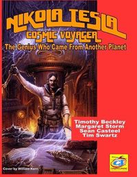 Produktbild: Nikola Tesla: Cosmic Voyager: The Genius Who Came From Another Planet