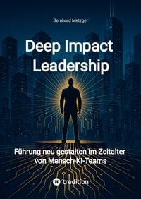 Produktbild: Deep Impact Leadership
