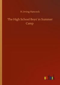 Produktbild: The High School Boys' in Summer Camp