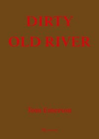 Produktbild: Dirty Old River