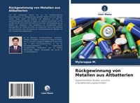 Produktbild: R&uuml;ckgewinnung von Metallen aus Altbatterien