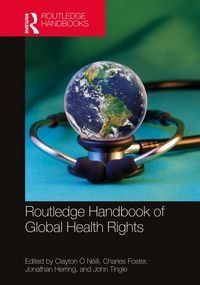 Produktbild: Routledge Handbook of Global Health Rights