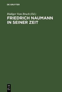 Produktbild: Friedrich Naumann in seiner Zeit