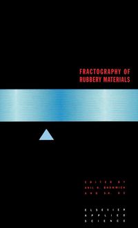 Produktbild: Fractography of Rubbery Materials
