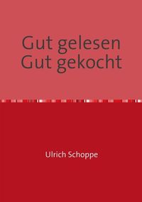 Produktbild: Gut gelesen Gut gekocht