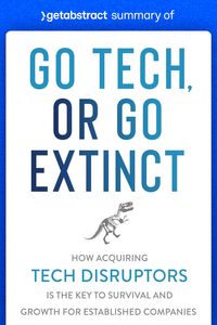 Produktbild: Summary of Go Tech, or Go Extinct by Paul Cuatrecasas