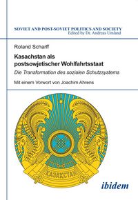 Produktbild: Kasachstan als postsowjetischer Wohlfahrtsstaat