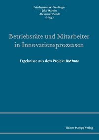 Produktbild: Betriebsr&auml;te und Mitarbeiter in Innovationsprozessen