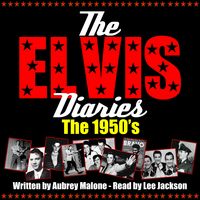 Produktbild: The Elvis Diaries - The 1950's