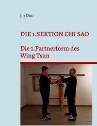 Produktbild: Die 1.Sektion Chi Sao