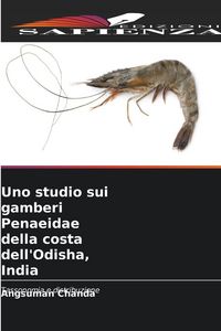 Produktbild: Uno studio sui gamberi Penaeidae della costa dell'Odisha, India