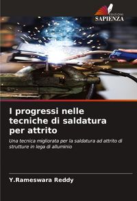 Produktbild: I progressi nelle tecniche di saldatura per attrito