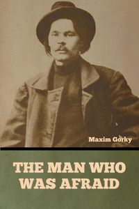 Produktbild: The Man Who Was Afraid