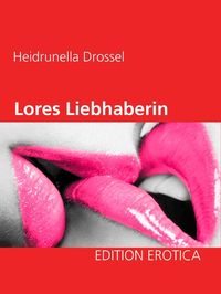 Produktbild: Lores Liebhaberin