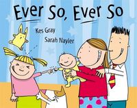 Produktbild: Gray, K: Ever So Ever So