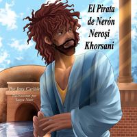 Produktbild: Nero's Pirate / El Pirata de Ner&oacute;n / Nero&iquest;i Khorsani