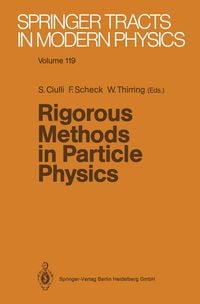 Produktbild: Rigorous Methods in Particle Physics