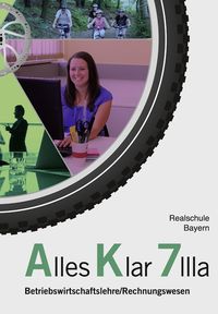 Produktbild: Alles Klar 7 IIIa - Betriebswirtschaftslehre/Rechnungswesen