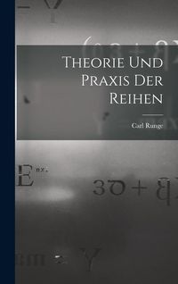 Produktbild: Theorie und Praxis der Reihen