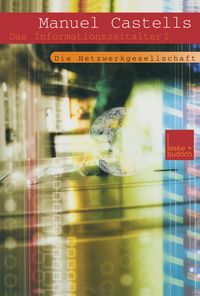 Produktbild: Der Aufstieg der Netzwerkgesellschaft