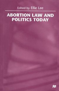 Produktbild: Abortion Law and Politics Today