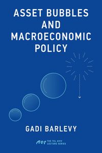 Produktbild: Asset Bubbles and Macroeconomic Policy