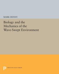 Produktbild: Biology and the Mechanics of the Wave-Swept Environment