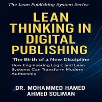 Produktbild: Lean Thinking in Digital Publishing: The Birth of a New Discipline