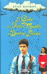 Produktbild: Le guide des po&egrave;tes maudits du docteur Loiseau