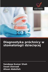Produktbild: Diagnostyka pr&oacute;chnicy w stomatologii dzieci&iquest;cej