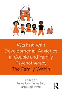 Produktbild: Working with Developmental Anxieties in Couple and Family Psychotherapy