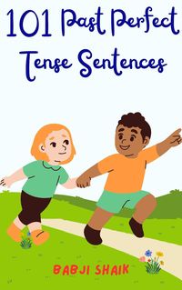 Produktbild: 101 Past Perfect Tense Sentences
