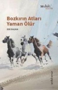 Produktbild: Bozkirin Atlari Yaman &Ouml;l&uuml;r