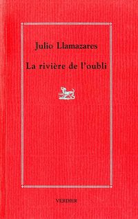 Produktbild: La rivi&egrave;re de l'oubli : voyage