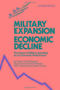 Produktbild: DeGrasse, R: Military Expansion, Economic Decline